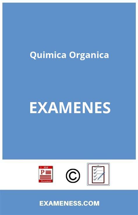 Examen Quimica Organica 】 2024