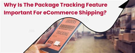 Why Package Tracking Feature Is Important For Ecommerce Nimbuspost