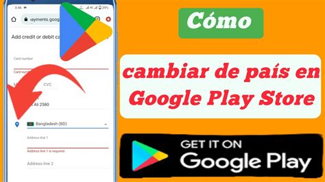 C Mo Cambiar El Pa S En Google Play Store Cambiar El Pa S De