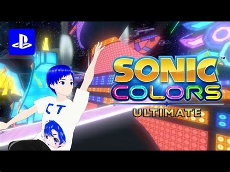 Sonic Colors Ultimate Starlight Carnival Gameplay YouTube