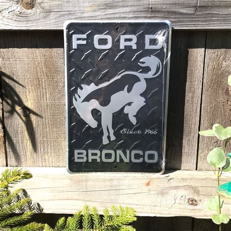 Licensed Ford Bronco Sign Ford Bronco Signs Ford Signs Ford Etsy