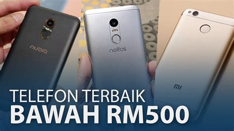 Telefon Terbaik Di Bawah Rm500 Youtube