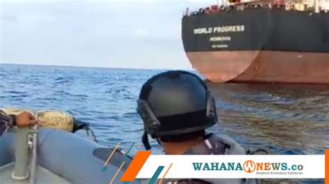 TNI AL Amankan 2 Kapal Tanker Asing Pengangkut CPO Dan Palm Oil