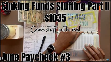 June 2024 Paycheck 3 Sinking Funds Stuffing Part 2 1035