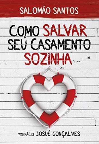 PDF Como salvar o seu casamento sozinha Saraiva Conteúdo