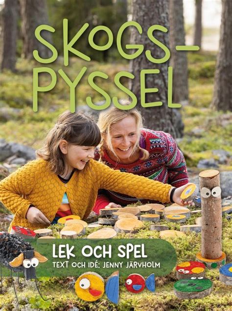 Bok Skogspyssel Lek Och Spel Skogma Se