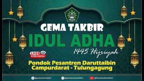 Live Gema Takbir Idul Adha Hijriyah Youtube