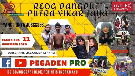 Reog Dangdut Putra Vikar Jaya Edisi Rabu Nov Ds Bojongsari Blok