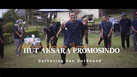 Gathering Aksara Hut Ke Di Miniatur Kampung Surga Outbound