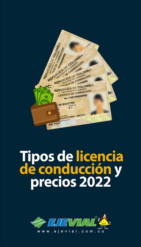 Tipos De Licencia De Conducción Y Precios 2022 Ejevial Pereira