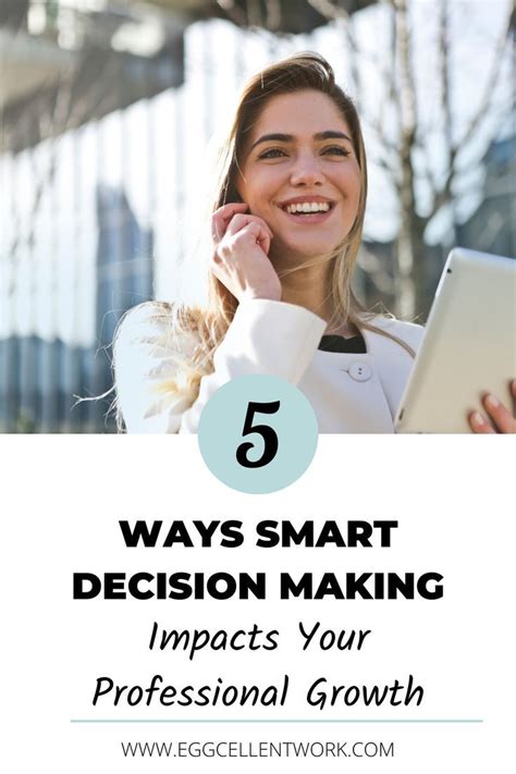 Smart Decision Making Is A Critical Skill To Help You Grow Discover 5