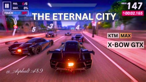 Asphalt Legends Ktm X Bow Gtx The Eternal City K Fps