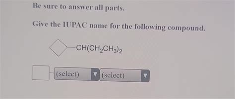 Solved Be Sure To Answer All Parts Give The Iu