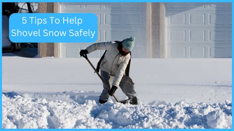 5 Tips To Help Shovel Snow Safely Mississauga And Oakville