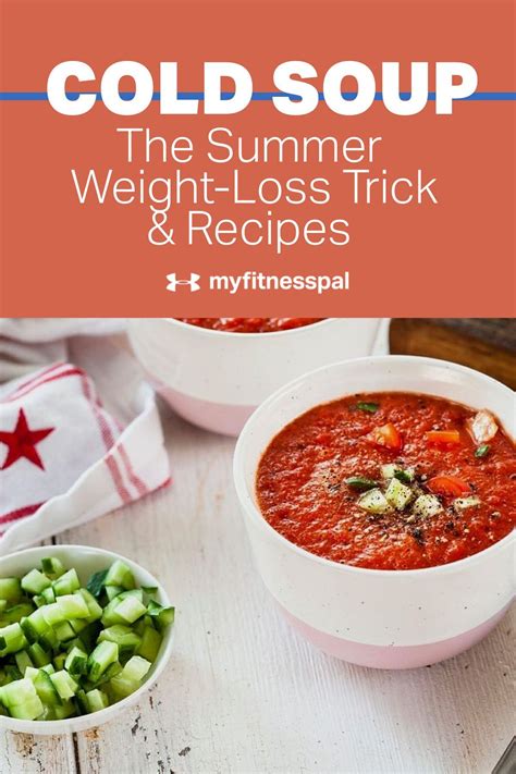 Why cold soup is a great summer weight loss trick – Artofit