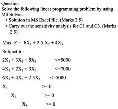 SOLVED Solve The Following Linear Programming Problem By Using MS