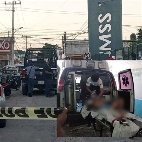 Muere sujeto baleado en el hospital del IMSS en Cancún Turquesa News