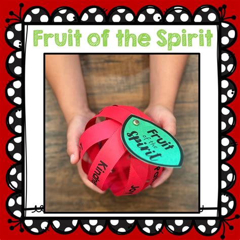 Fruit of the Spirit Craft, Fruit of the Holy Spirit Craft | Made By ...