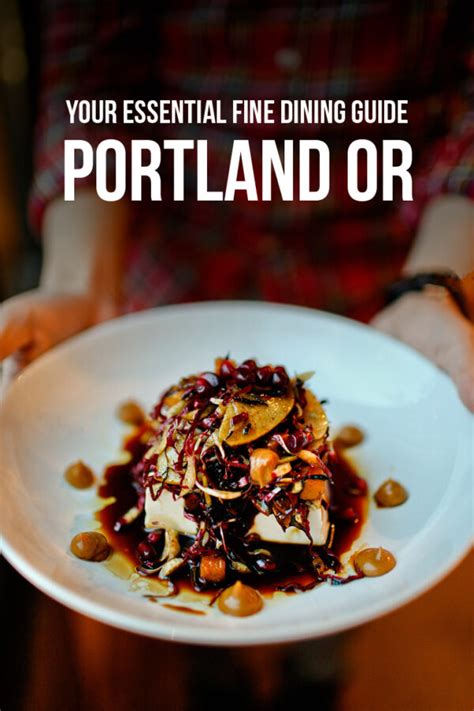 Essential Guide to Fine Dining in Portland Oregon » Local Adventurer