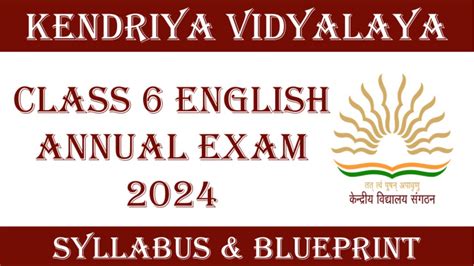 KV Class 6 English Annual Exam Blueprint 2024 Edition YouTube