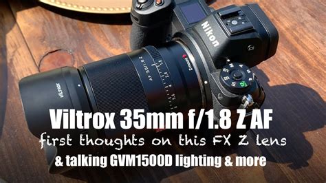 Viltrox 35mm F 1 8 AF Full Frame Z Lens First Impressions With Nikon Z6