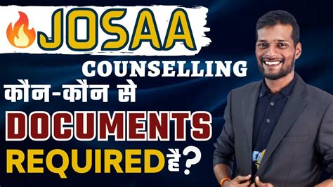 Josaa Counselling List Of Documents Required For Josaa