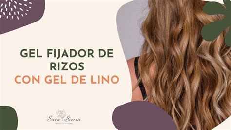 Gel FIJADOR De RIZOS Y Ondas Nutritivo E Hidratante Receta De