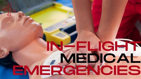 In Flight Medical Emergencies YouTube