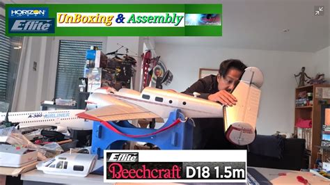 Horizon Hobby E Flite BEECHCRAFT D18 UnBoxing Assemblage YouTube