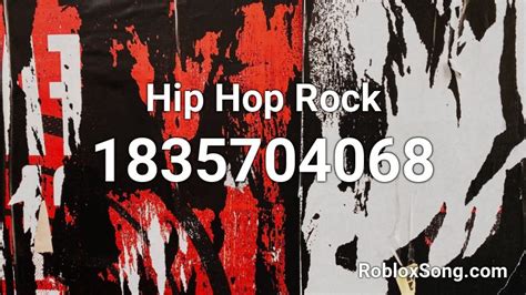 Hip Hop Rock Roblox Id Roblox Music Codes