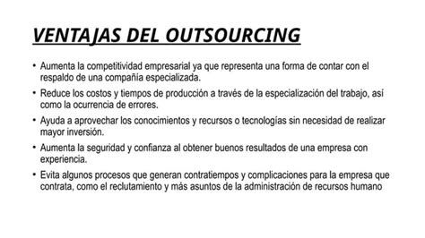 Outsourcing Y Benchmarking Caracter Sticas Ventajas Y Desventajas Pptx