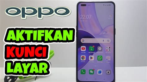 Cara Mengaktifkan Kunci Layar Di Hp Oppo Youtube