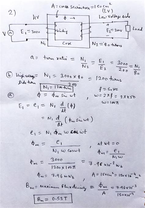 Solved 2 A 3000 200 V 50 Hz 1 Phase Transformer Is Built On A Core