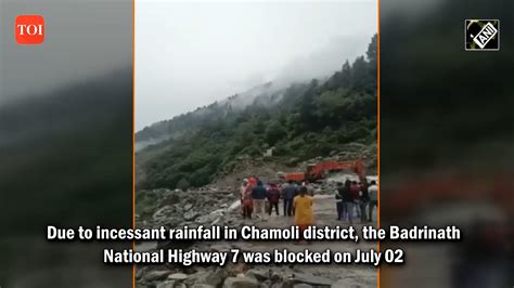 Uttarakhand Badrinath National Highway Blocked In Chamoli Due To Incessant Rain Clearance