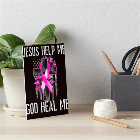 Jesus Help Me God Heal Me Breast Cancer Awareness Pink Cross Art