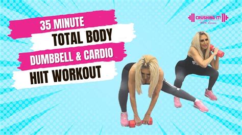 40 Minute Total Body Dumbbell And Cardio Hiit Workout Youtube