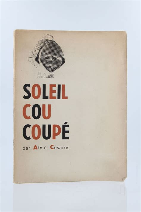 Cesaire Soleil Cou Coup Autographe Edition Originale Edition