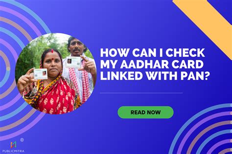 Steps On How Can I Check If My Aadhar Card Is Linked To Pan