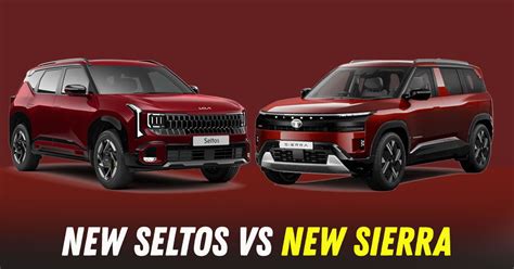 Tata Sierra vs New Kia Seltos: Comparing Two Newest SUVs