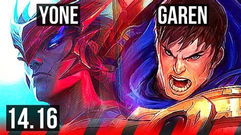 Yone Vs Garen Top 9 1 4 Legendary 600 Games Na Diamond 14 16