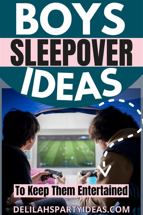 Boys sleepover ideas – Artofit