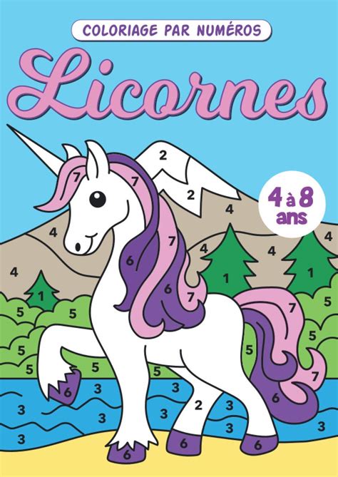 Buy Coloriage par numéros Licornes Apprends les chiffres en t amusant