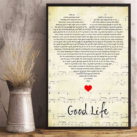 Good Life Lyrics Song Poster Heart Shape Posters Gift | Etsy