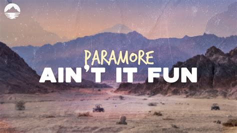 Paramore Ain T It Fun Lyrics Youtube