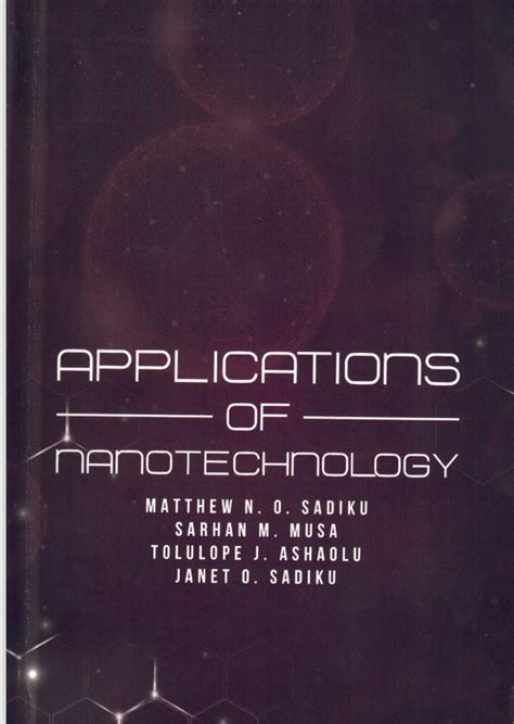 Applications Of Nanotechnology Matthew Sadiku Book Store Near Me