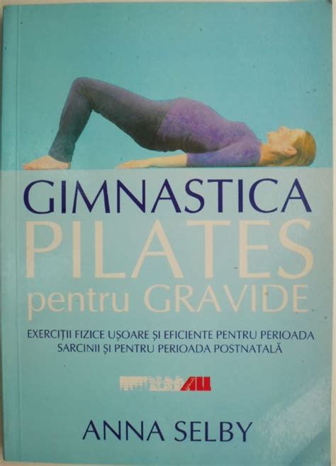 Gimnastica Pilates Pentru Gravide Exercitii Fizice Usoare Si Eficiente