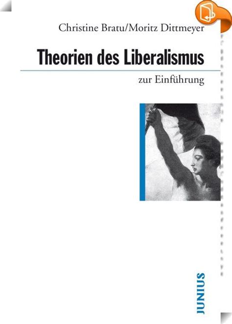 Theorien Des Liberalismus Zur Einf Hrung Das Recht Auf Freiheit