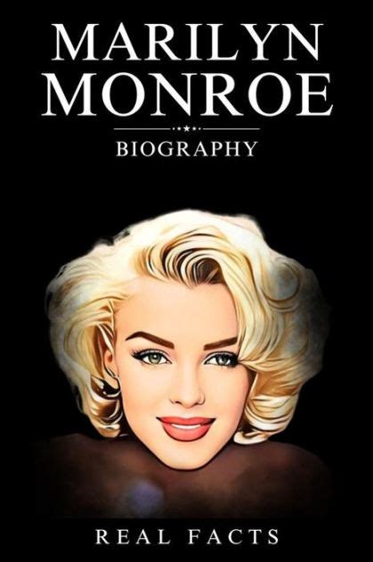 Marilyn Monroe Biography by Real Facts | eBook | Barnes & Noble®