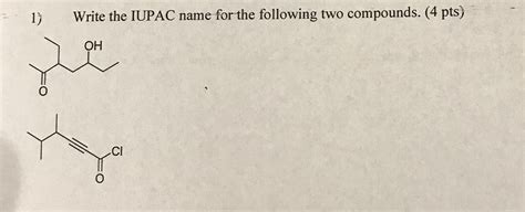 [solved] Write The Iupac Name For The Following Two Compounds 4 Pts Course Hero