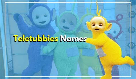 Teletubbies Names:The Beloved Show's Full List Of Characters